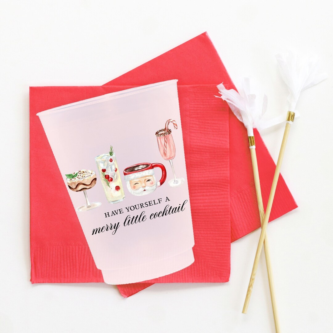 Christmas Party Cups Have Yourself a Merry Little Cocktail Holiday Cups