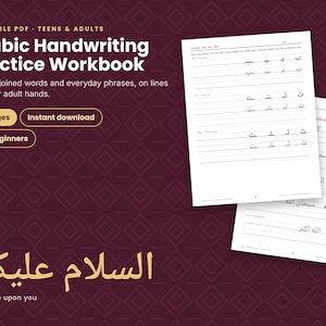 May include: An Arabic handwriting practice workbook for teens and adults featuring 30 pages of letters, joined words, and everyday phrases. The printable PDF includes tracing exercises on lined paper with the text Arabic Handwriting Practice Workbook.