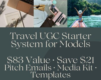 Travel UGC Starter System for Models | Complete Pitch Emails, Media Kit & Templates