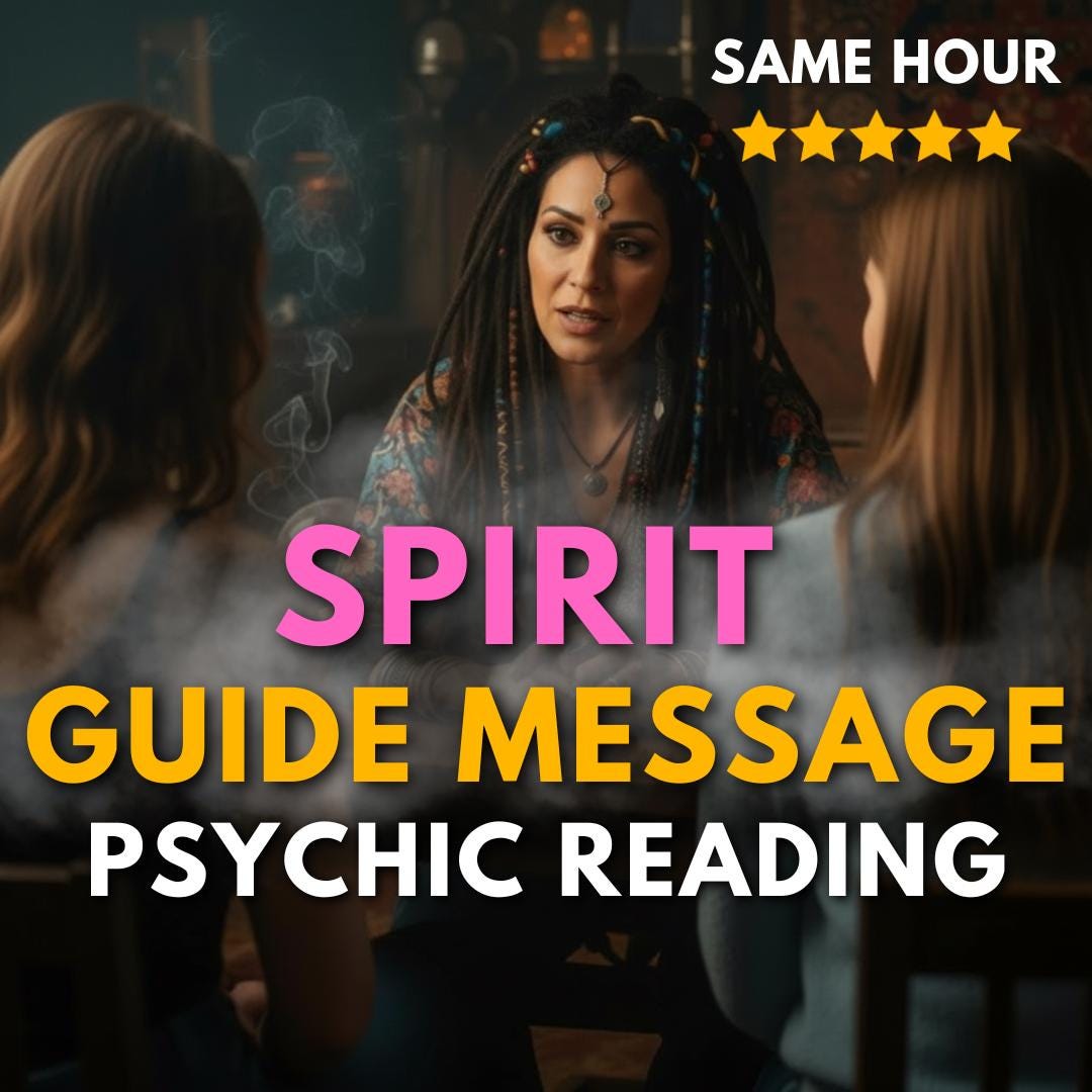 Spirit Guide Message Reading - Channeled Soul Guidance | Psychic Medium ...