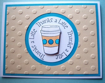 Handmade Thanks a Latte Card