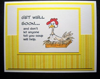 Chicken Soup Get Well Card