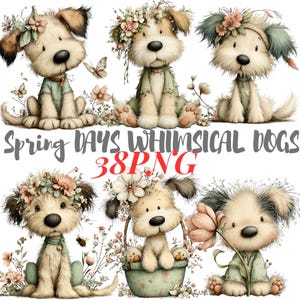 May include: Whimsical illustration of six cartoon dogs with floral accents. The dogs are in various poses, wearing pastel-colored outfits and flower crowns. The text "Spring Days Whimsical Dogs 38PNG" is displayed below the dogs.