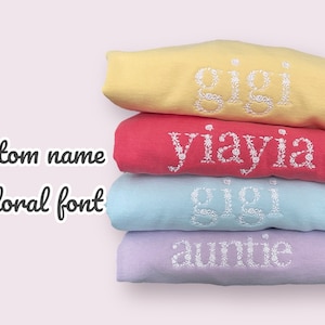 Floral Font Personalized Embroidered Sweatshirt - Comfort Colors