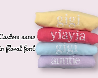 Floral Font Personalized Embroidered Sweatshirt // Mama Crewneck Sweatshirt // Comfort Colors Embroidered Sweatshirt