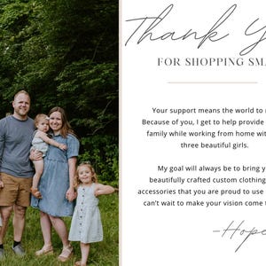 May include: A family of five poses in front of a green leafy background. The family includes a man, a woman, and three young girls. The text "Thank You FOR SHOPPING SMALL" is displayed on a white background.