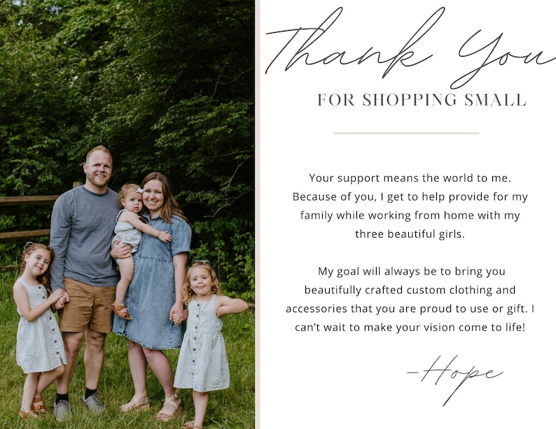 May include: A family of five pose in front of a green leafy background. The family includes a man, a woman, and three young girls. The text "Thank You FOR SHOPPING SMALL" is displayed on a white background.