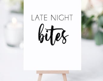 Late Night Bites Sign, Wedding Snack Station (Printable Sign)