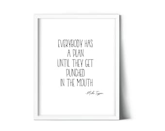 Everyone Has A Plan Until They Get Punched In The Etsy Everyone Has A Plan Until They Get Punched In The Etsy