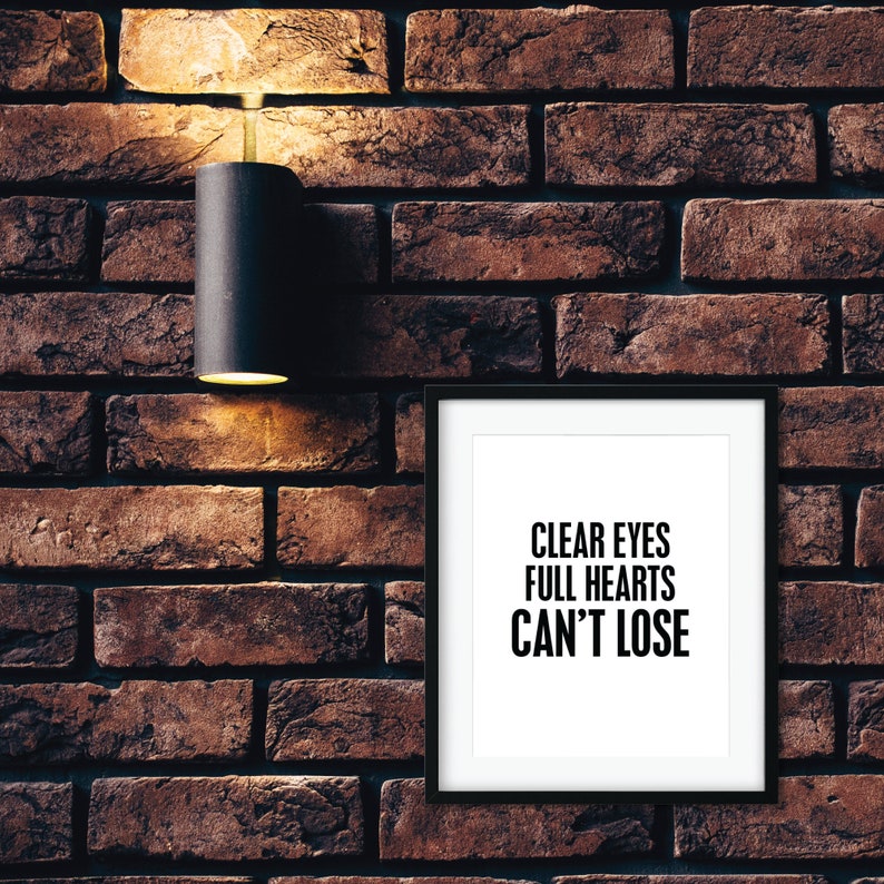 Friday Night Lights / Clear Eyes / Full Hearts / Can't Etsy