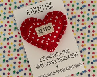 Teacher Appreciation Week End of School Year Pocket Hug Gift | It Takes A Big Heart To Shape Little Minds | Preschool Teacher Thank You