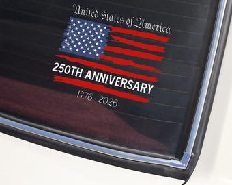USA 250th Anniversary Car Window Decal – Patriotic 1776–2026 Independence Sticker, American Pride Gift
