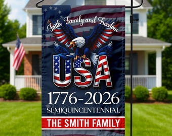 Personalized Patriotic Garden Flag – Faith, Family, Freedom, USA 250