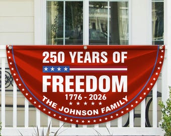 Personalized 250th Anniversary Fan Flag, Patriotic Outdoor Decor