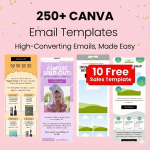 Może przedstawiać: Różowe tło ze złotym konfetti i tekstem: "250+ CANVA Email Templates." Obraz przedstawia szablony e-maili z tekstem "High-Converting Emails, Made Easy." Zawiera baner "10 Free Sales Template" i przykłady układów.