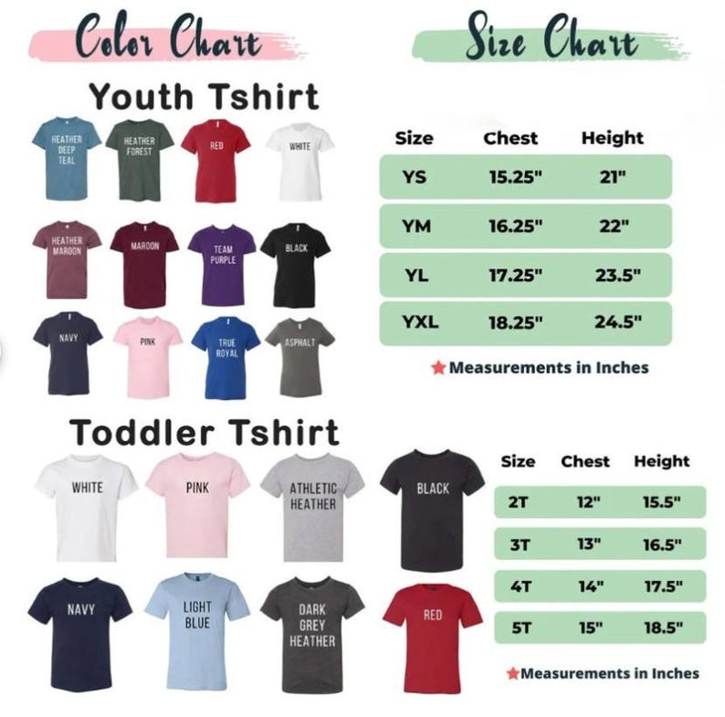 May include: A color chart and size chart for youth and toddler t-shirts. The color chart displays various t-shirt colors, including red, white, black, and blue. The size chart provides chest and height measurements in inches for different sizes.