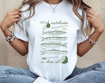 Sardines in Olive Oil Shirt, Coastal Summer Tee, Mediterranean Foodie Shirt, European Summer Aesthetic Tshirt