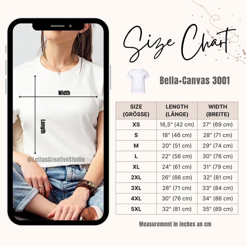 May include: A white Bella+Canvas 3001 t-shirt with a size chart. The chart shows measurements in inches and centimeters for sizes XS to 5XL. The chart includes length and width measurements for each size.