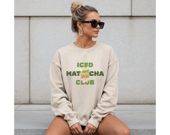 Iced Matcha Club Sweatshirt, Matcha Lover Sweater, Coquette Matcha Shirt, Cute Matcha Aesthetic Crewneck, Matcha Girl Gift, Green Tea Shirt