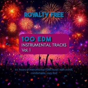 May include: A vibrant image featuring a fireworks display with the text "ROYALTY FREE" at the top. A pink rectangle displays "100 EDM INSTRUMENTAL TRACKS Vol. 1". The bottom of the image shows silhouettes of people with confetti.