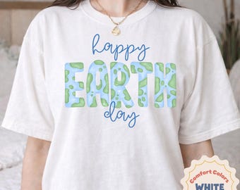 Happy Earth Day Shirt, Earth Day Graphic Tee, Eco Friendly Shirt, Nature Lover Gift, Environmental Shirt, Save Earth Tee, Green Planet Shirt