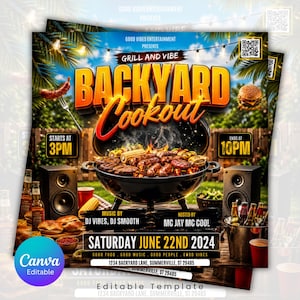 May include: A flyer for a Backyard Cookout event on Saturday, June 22nd, 2024, from 3 PM to 10 PM. The design features a charcoal grill with sausages and corn, speakers, a burger, and text including Good Vibes Entertainment and location details.