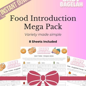 Puede incluir: Descarga digital "Food Introduction Mega Pack" con "Variety made simple" y "8 Sheets Included". La imagen muestra rastreadores imprimibles para la introducción de alimentos, incluyendo rastreadores de especias y proteínas, con un lazo decorativo.