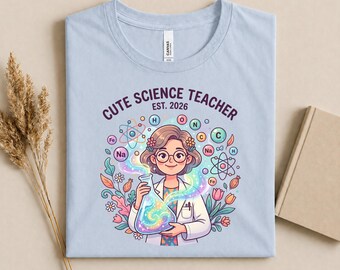 Cute Science Teacher Shirt Est 2026, Chemistry Teacher T-Shirt, Future Science Teacher Gift, Funny STEM Teacher Tee, Back To School Outfit