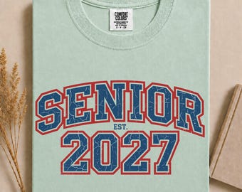 Senior 2027 Shirt, Class of 2027 Senior Tee, Vintage Varsity Graduation Shirt,Retro High School Senior Gift, Senior Year 2027 Graphic TShirt