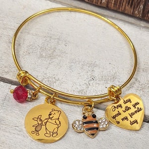 Winnie The Pooh and Piglet Quote "Any day spent with you is my favorite day" Friendship Honey Bee Charm Gold Bangle Bracelet Personalized