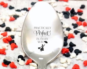 Mary Poppins Practically Perfect In Every Way Inspired Ice Cream, Cereal, Coffee Spoon Option to Personalize with name, Disney fan gift