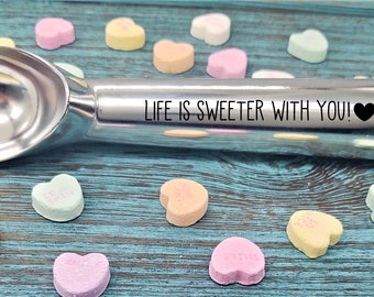 Life is Sweeter With You  Heart Valentine's Day Ice Cream Scoop,  Anniversary , Wedding , Birthday, Ice Cream Scooper, Engagement Party Gift