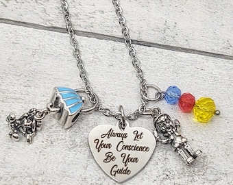 Pinocchio Jiminy Cricket song Inspired  "Always Let Your Conscience Be Your Guide " Quote Charm Necklace Graduation GIft Personalized Name