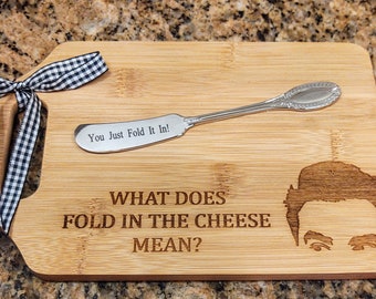 What Does Fold In The Cheese Mean? You Just Fold it in! Schitt's Creek Moira David Rose Engraved Wood Cutting board Gift Set Spreader Knife