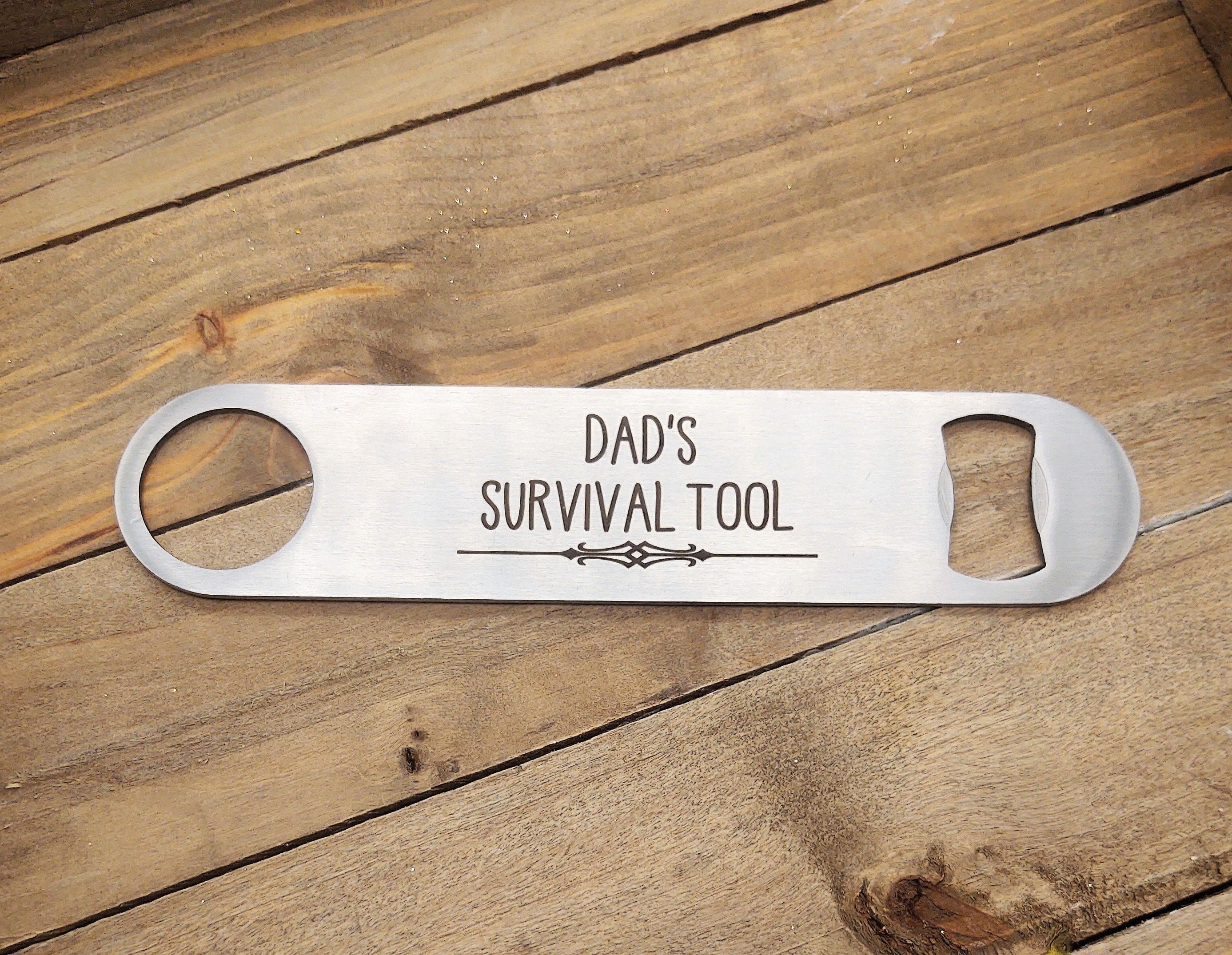 Dad's Survival Tool Engraved 7 Beer Bottle Opener Stainless Steel Option  to personalize Back Custom Name Funny Gift Father's Day