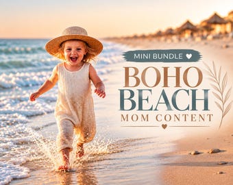 Mini Boho Beach Mom Content Bundle | 55+ Photos & 55 Reels | AI Generated Instagram Content for Moms and Family Creators