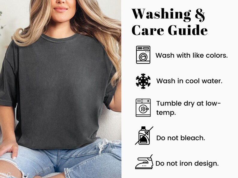 May include: A charcoal gray short-sleeved t-shirt paired with a washing and care guide featuring icons and text: Washing & Care Guide, Wash with like colors, Wash in cool water, Tumble dry at low-temp, Do not bleach, and Do not iron design.