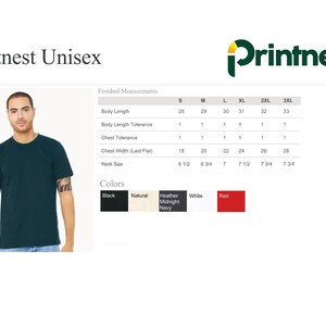 May include: A dark teal short-sleeved t-shirt displayed alongside a Printnest Unisex size chart. The chart lists finished measurements in inches for body length, chest width, and neck size, plus color swatches for black, natural, heather midnight navy, white, and red.