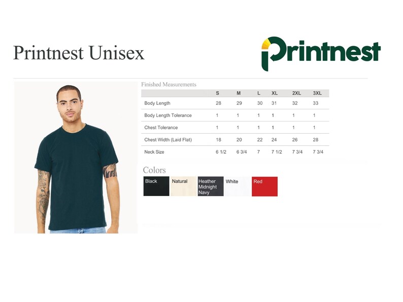 May include: A dark teal short-sleeved t-shirt displayed alongside a Printnest Unisex size chart. The chart lists finished measurements in inches for body length, chest width, and neck size, plus color swatches for black, natural, heather midnight navy, white, and red.