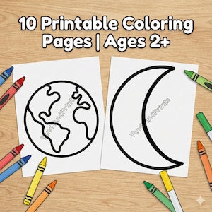 Op de afbeelding: Twee witte kleurplaten met zwarte omtrekken van de aarde en een halve maan. De tekst "10 Printable Coloring Pages | Ages 2+" staat bovenaan. Kleurpotloden in verschillende kleuren omringen de pagina's op een houten oppervlak.