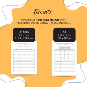 May include: Printable planner pages with the text "Formats" and "US letter 8.5 x 11 in (215.9 x 279.4 mm)". The pages include a technology tracker with labeled columns. The background is yellow with white shapes.