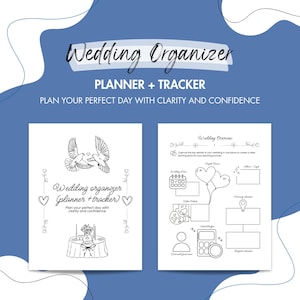 May include: A wedding planner and tracker with the text "Wedding Organizer PLANNER + TRACKER". The image shows two pages with illustrations of doves, hearts, and wedding planning elements. The text reads "Plan your perfect day with clarity and confidence."