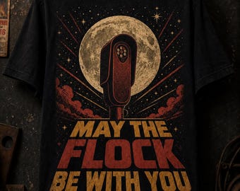 May the Flock Be With You Shirt, Retro Surveillance Camera Tee, Privacy Satire T-Shirt