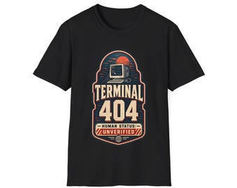 Terminal 404 Human Status Unverified Shirt, Funny Programmer T-Shirt, AI Coder Gift