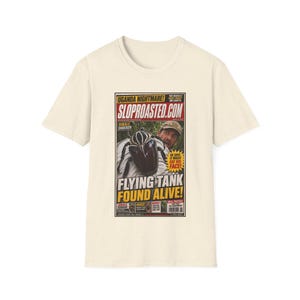 Flying Tank Found Alive! Tabloid T-Shirt, Funny SlopRoasted Graphic Tee image 3