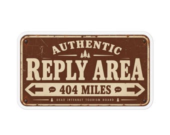 Authentic Reply Area 404 Miles Magnet, Funny Tech Sign, Coder Office Decor