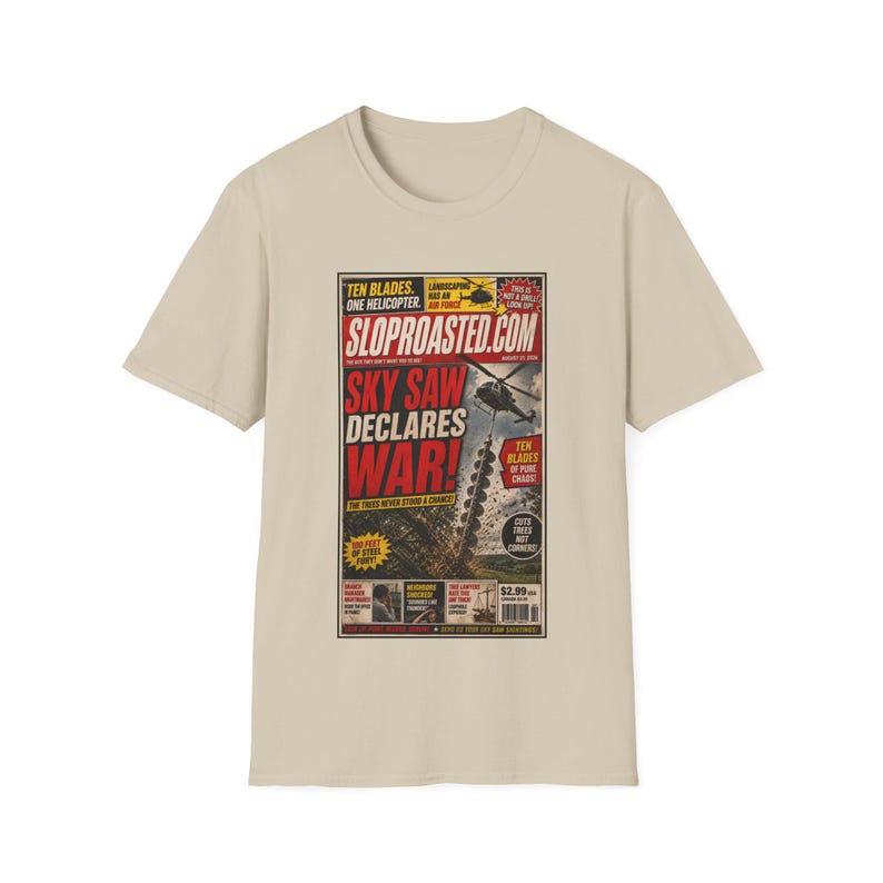 Sky Saw Declares War, Funny Tabloid Graphic Tee, Weird Internet Shirt, SlopRoasted Gift imagen 2