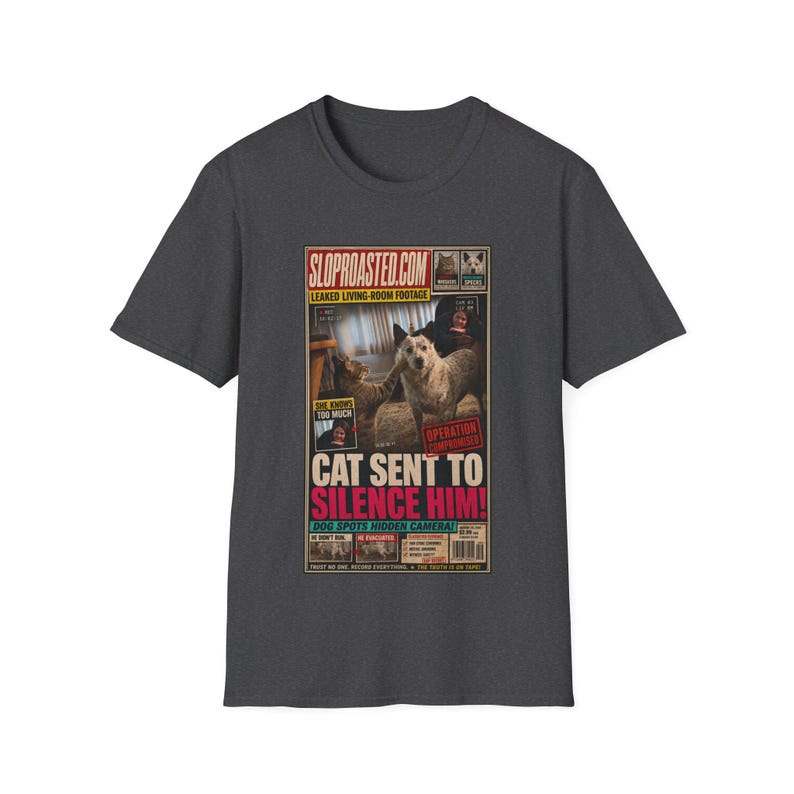 Cat Sent To Silence Him! Tabloid T-Shirt, Funny SlopRoasted Graphic Tee 画像 4