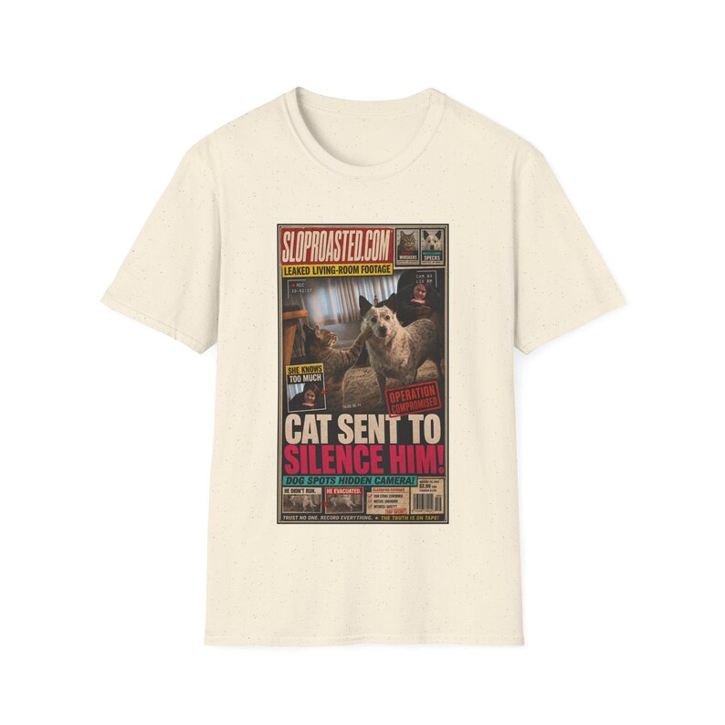 Cat Sent To Silence Him! Tabloid T-Shirt, Funny SlopRoasted Graphic Tee 画像 3
