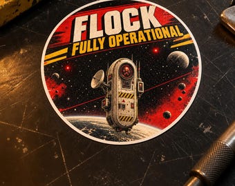 Flock Fully Operational Sticker, Retro Surveillance Camera Vinyl Decal, Privacy Satire